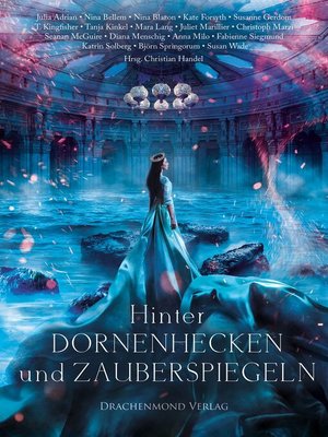 cover image of Hinter Dornenhecken und Zauberspiegeln